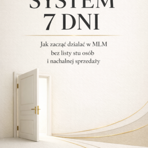 System 7 Dni – Plan Wdrożenia Bez Presji